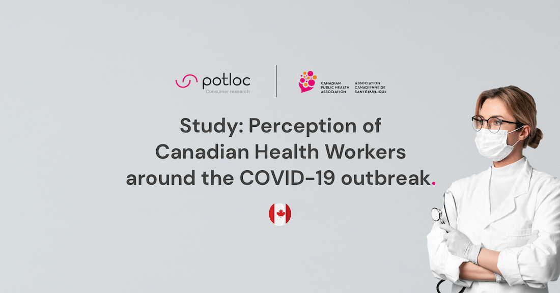 Potloc Study: Canadian health workers share their insights from the front lines of the COVID-19 pandemic